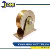 RODAJA METALICA DE 3PULG X PZA JONI